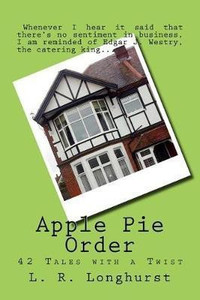 Apple Pie Order: Buy Apple Pie Order by Longhurst L R at Low Price in