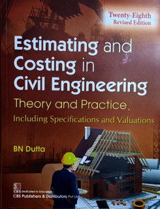 Estimating And Costing In Civil Engineering (Theory And Practice) - 28