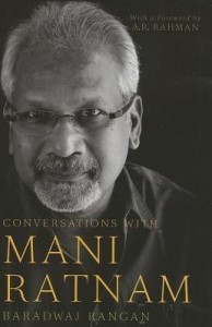 Conversations With Mani Ratnam Buy Conversations With Mani Ratnam By