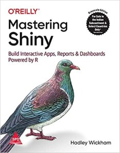 Reports Mastering Shiny and Dashboards Powered by R Build Interactive Apps 
