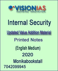 Vision Ias -Internal Security - Updated Value Addition Material Printed ...