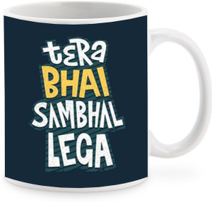 DIGITAL CRAFT INDIA Beautiful Tera Bhai Sambhal Lega Printed Ceramic Coffee Mug Price in India - Buy DIGITAL CRAFT INDIA Beautiful Tera Bhai Sambhal Lega Printed Ceramic Coffee Mug online at DIGITAL CRAFT INDIA Beautiful Tera Bhai Sambhal Lega Printed Ceramic Coffee Mug Price in India - Buy DIGITAL CRAFT INDIA Beautiful Tera Bhai Sambhal Lega Printed Ceramic Coffee Mug online at