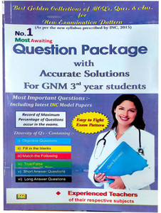 Solved Paper For GNM 3rd Year / Question Package For GNM Third (3rd