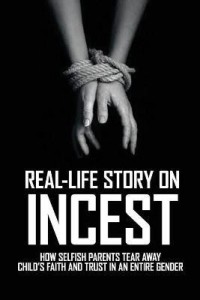 Real Life Story On Incest Buy Real Life Story On Incest By Detillion