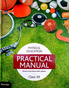 PHYSICAL EDUCATION PRACTICAL MANUAL CLASS 12 PDF DOWNLOAD 2025 visual data 5