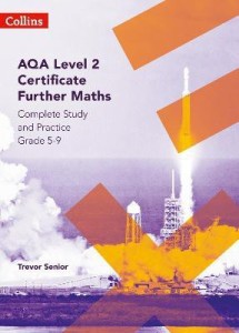 AQA Level 2 Certificate Further Maths Complete Study And Practice (5-9 ...