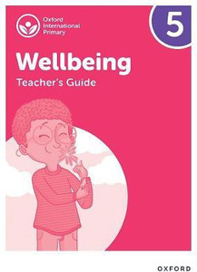 Oxford International Wellbeing: Teacher's Guide 5: Buy Oxford ...