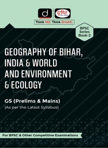 Bpsc Series Geography Of Bihar India World And Environment