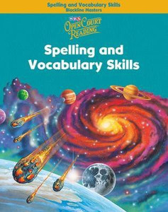 Open Court Reading Spelling and Vocabulary Skills Blackline Masters