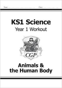 Animals & the Human Body KS1 Science Year One Workout CGP KS1 Science 