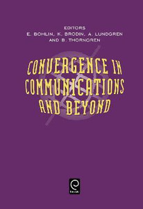 洋書 Convergence in Communications and Beyond Convergence in Communications and Beyond: Buy Convergence in