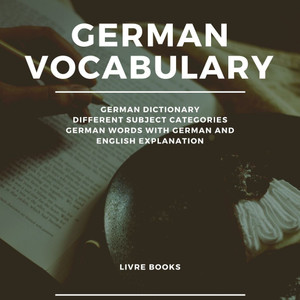GERMAN VOCABULARY German Dictionary With Different Subject Categories ...