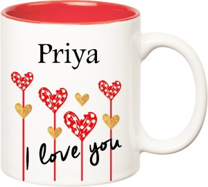 HUPPME I Love You Priya Inner Red (350 ml) Ceramic Coffee Mug Price in  India - Buy HUPPME I Love You Priya Inner Red (350 ml) Ceramic Coffee Mug  online at 