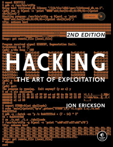 Hacking: The Art of Exploitation 2nd Edition: Buy Hacking: The Art of