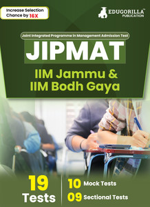 JIPMAT (IIM Bodh Gaya and IIM Jammu) Exam Preparation Book - 2024 ...