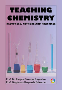 Teaching Chemistry Resources, Methods and Practices: Buy Teaching ...