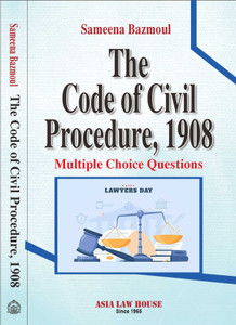 The Code of Civil Procedure, 1908 -- Multiple Choice Questions: Buy The ...