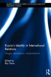 Russia's Identity in International Relations: Buy Russia's