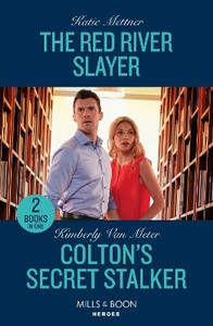The Red River Slayer / Colton's Secret Stalker: Buy The Red River