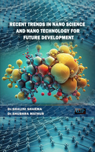 RECENT TRENDS IN NANO SCIENCE AND NANO TECHNOLOGY FOR FUTURE ...