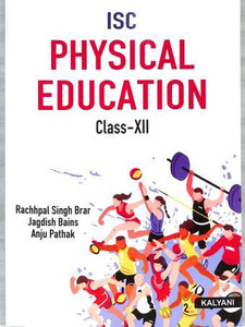 CONCEPT OF PHYSICAL EDUCATION CLASS 11 ISC visual data 4