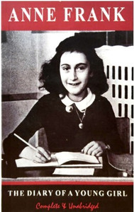 The Diary of a Young Girl: Buy The Diary of a Young Girl by Anne Frank ...