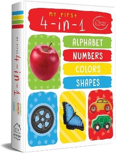 My First 4 in 1 Alphabet Numbers Colours Shapes - By Miss & Chief: Buy ...