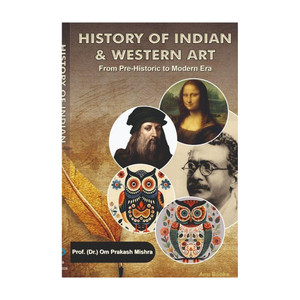 HISTORY OF INDIAN AND WESTERN ART: Buy HISTORY OF INDIAN AND