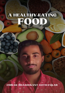 A Healthy Guide to Eating (Hindi Version ): Buy A Healthy Guide to