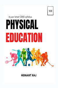 PHYSICAL EDUCATION NOTES CLASS 12 PDF 2024 25 ZAKI SAUDAGAR visual data 5