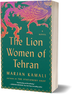 The Lion Women of Tehran: Buy The Lion Women of Tehran by Marjan Kamali