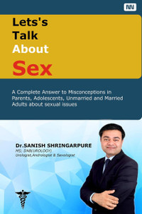 Let S Talk About Sex A Complete Answer For Misconceptions In Parents Adolescents Unmarried