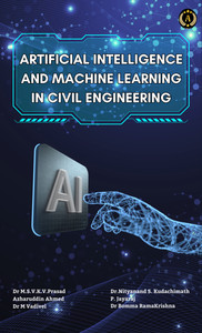 ARTIFICIAL INTELLIGENCE AND MACHINE LEARNING IN CIVIL ENGINEERING: Buy ...