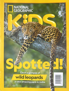 National Geographic Kids June 2024 - Spotted! Catch a Glimpse of wild