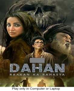 Dahan : Raakan Ka Rahasya (Season 1) 2022 in Hindi Play only in Computer or  Laptop it's not original without poster HD Print Best Sound Price in India  - Buy Dahan :