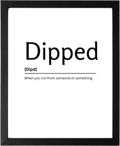 Dipped 9.5 X 11.5 UNFRAMED Dictionary Definition Art Print Poster Wall