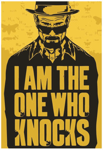 Breaking Bad Walter White I Am The One Who Knocks Quote Wall Poster A3 ...