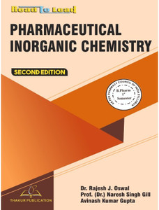 Pharmaceutical Inorganic Chemistry FOR BPHARMA 1ST SEM New Edition: Buy ...