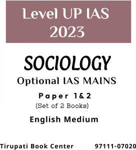 Level UP IAS Sociology OPTIONAL IAS MAINS Latest Printed Notes Paper 1 ...