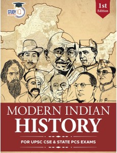 Modern Indian History For UPSC 2025 Civil Services Exam For State PCS