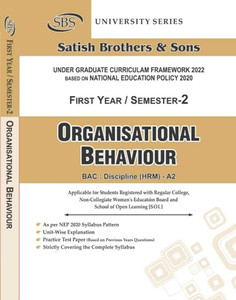 SBS Delhi University First Year Semester 2 Organisational Behaviour BAC ...
