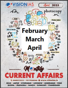Vision Ias Monthly Current Affairs February To April Photocopy 2023 ...