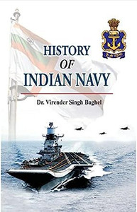 History Of Indian Navy: Buy History Of Indian Navy by Dr. Virender ...