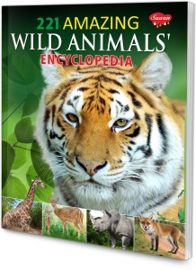 Children Encyclopedia - Amazing Wild Animals Encyclopaedia | Encyclopedia  For Kids: Buy Children Encyclopedia - Amazing Wild Animals Encyclopaedia |  Encyclopedia For Kids by Sawan at Low Price in India 