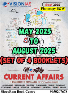 Vision IAS Monthly Magazine Current Affairs MAY 2025 To AUGUST 2025 ...