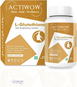 best l glutathione tablets for skin whitening ACTIWOW L-Glutathione Tablets For Clean Glow Look Price in India