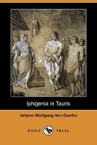 femininity in goethes iphigenia in tauris essay femininity in goethes iphigenia in tauris essay
