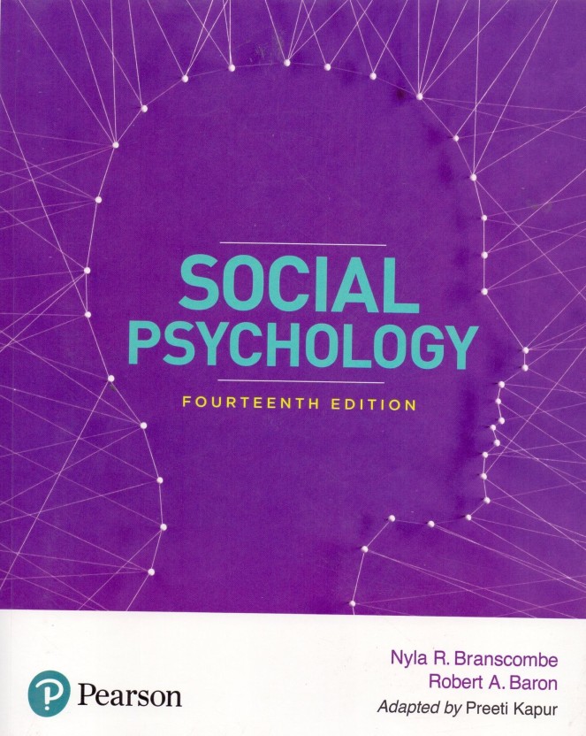 Social Psychology Fourteenth Edition By Nyla R. Branscombe, Robert A ...