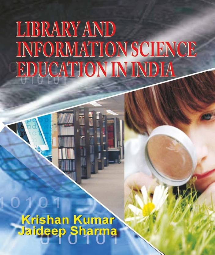 Library and Information Science Education in India By Jaideep Sharma