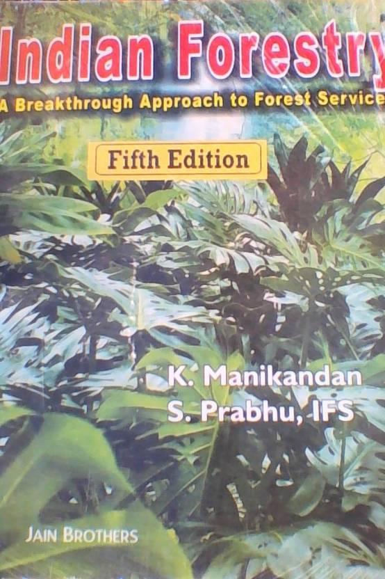 Indian Forestry PB By Manikandan K Buy all Edition at Best Prices in